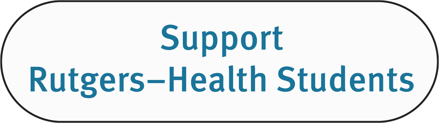 Support Rutgers-Health students